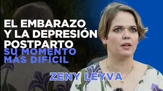 La maternidad y la depresión postparto fue su momento más difícil, revela Zeny Leyva  | Énfasis 4/4