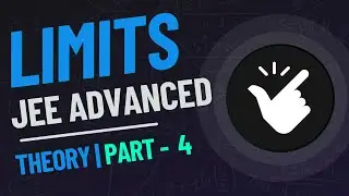 Limits | Expansion and Sandwich theorem | Theory