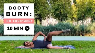 10 Minute Booty Burn Pilates Workout | Workout in Nature