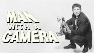 Man with a Camera S01E14 Mute Evidence