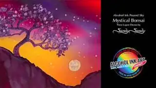 Alcohol Ink Art - Bonsai Time Lapse Demo