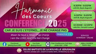 EBNJ | Harmonie Des Coeurs Annual Conference: Car Je Suis l’Eternel, Je Ne Change Pas | Nov. 9, 2025