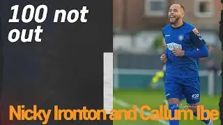 100 not out - Nicky Ironton and Callum Ibe after Stow's win over Highworth TOwn