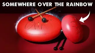 Somewhere Over The Rainbow - Tank Drum / Steel Tongue Drum Cover