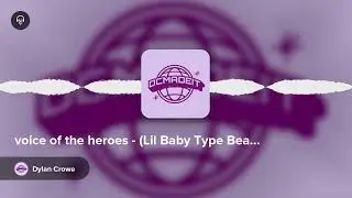 voice of the heroes - (Lil Baby Type Beat)