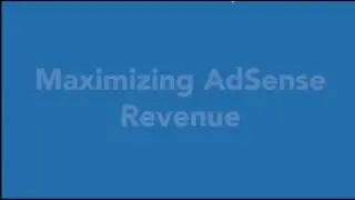 How to maximizing Adsense Revenue