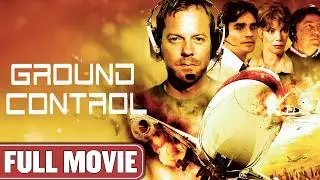 Chaos In The Sky One Man Must Lead | Full Action Thriller Movie | Kiefer Sutherland | Ground Control
