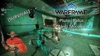 Warframe - Pluto, Palus [Alert][Survival]