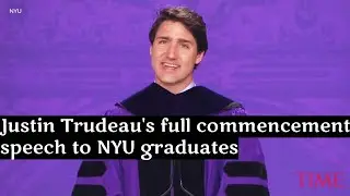 Justin Trudeau's full commencement speech to NYU graduates