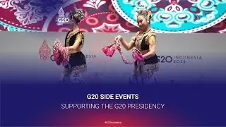 G20 SIDE EVENTS SUPPORTING THE G20 PRESIDENCY