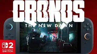 Cronos The New Dawn Nintendo Switch 2 Gameplay Performance: Is it Playable?