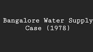 Bangalore water supply board Vs. A.Rajappa & others 1978|↕| Important Leading case|↕|Labour Laws❕