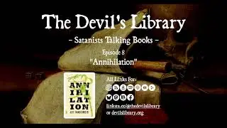 Episode 8 - Annihilation by Jeff VanderMeer #podcast #books #reading