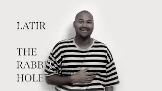 Latir - The Rabbit Hole (Lyric Video)
