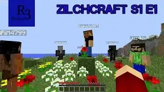 ZilchCraft  S1E1 -The Best Worst Start-