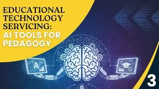 Module 3: Administrative Workflows | Educational Technology Servicing: AI Tools for Pedagogy