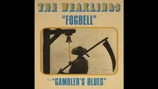 The Weaklings -  Fogbell