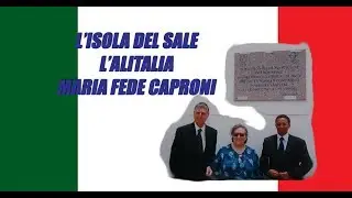 L'isola del sale Maria Fede Caproni e le caramelle dell' Alitalia
