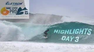 Highlights: El&eacute;tron Energy apresenta Oi Hang Loose Pro Contest, day 3