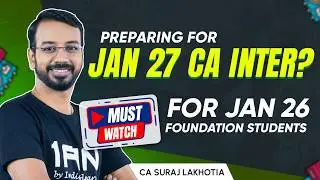 CA Inter Jan 2027 Study Plan and Roadmap | How to Crack CA Inter in First Attempt?