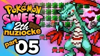 WHAT'S A WEAKNESS? &bull; Pok&eacute;mon Sweet 2th Nuzlocke w/ Cloudded &bull; Part 05