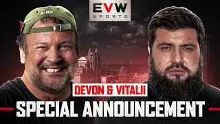 EvW Special Announcement by Devon Larratt and Vitaly Laletin