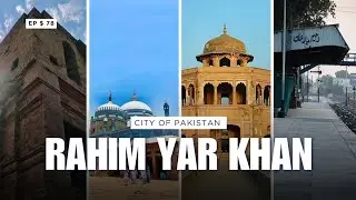 RAHIM YAR KHAN | رحیم یار خان 