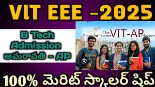 VITEEE 2025 Notification #  VIT AP ENGINEERING Admission # Competition