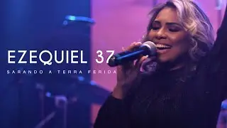Min. Sarando a Terra Ferida - Ezequiel 37 - Acústico 93 - AO VIVO - 2021
