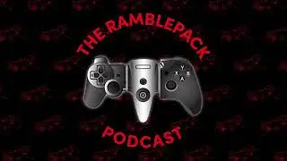 Ramblepack Podcast 030: TotK is out, Playstation showcase soon, & Overwatch 2's loses PVE story mode