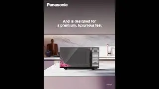 Panasonic Microwaves | Sleek Design Meets Smart Cooking