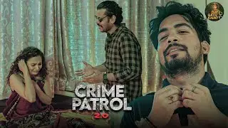 एक औरत को दो दरिंदों ने मिलकर बनाया शिकार | Crime Patrol 2026 | New Episode