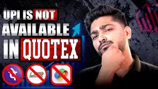 Quotex UPI Deposit & Withdrawal Problem | Full Solution Explained | Sam Trading Official