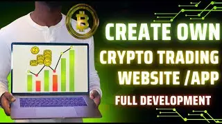 How To Create Crypto Exchange Website | Make Crypto Exchange Website | Build Crypto Exchange Website