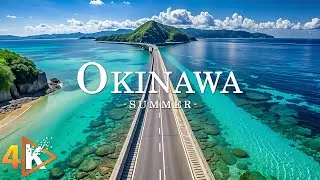 Okinawa 4K &ndash; Japan&rsquo;s Tropical Paradise | Crystal Blue Waters & Island Calm