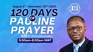 120 Days of Pauline Prayer – Day 111 | Daily Apostolic Prayer Challenge | Rev. Rotimi Oluwaseyitan
