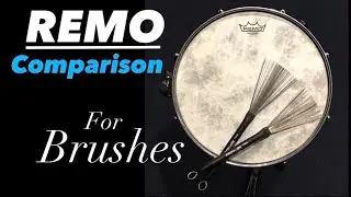 REMO Drumhead Comparison 『For Brushes』