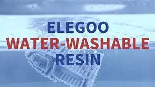 Meet ELEGOO Water Washable Resin!