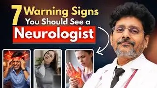 7 Warning Signs You Should See a Neurologist | Dr Rohit Gupta | Best Neurologist in India