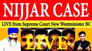 Live From Supreme Court BC ,Canada  ,Nijjar Case  Update, Sydney Shooting