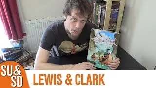 Lewis & Clark - Shut Up & Sit Down Review