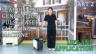 300W Seagull Gen-2 Pulsed Laser Cleaning Machine in Action  Multi-Scenario Application Showcase