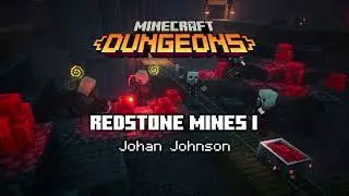 Redstone Mines I - Minecraft Dungeons OST