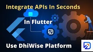 DhiWise-2 | How To Integrate APIs In Flutter Project Using Dhiwise Platform With Proper Code | Hindi