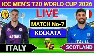 🛑Live - Scotland vs Italy world Match-7 Live 2026  | Live score & commentry | World Cup Live