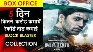Major Box Office Collection, Major 5 Days Box Office Collection, Adivi Sesh, Prakash Raj, 26/11 Taj