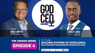 Building Systems of Excellence: How diligent stewardship shapes success (Podcast Episode 4)