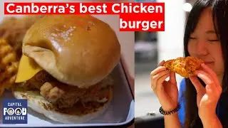 We try Canberra&rsquo;s best Chicken Burger | Baby Su | what to do in Canberra