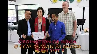 Ordination of Sun Ja as Pastor at Centra Care Ministry (CCM) Darwin