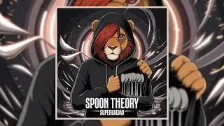 Spoon Theory by SuperBadDad